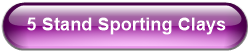  5 Stand Sporting Clays